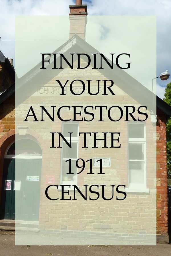 Finding Your Ancestors in the 1911 Census