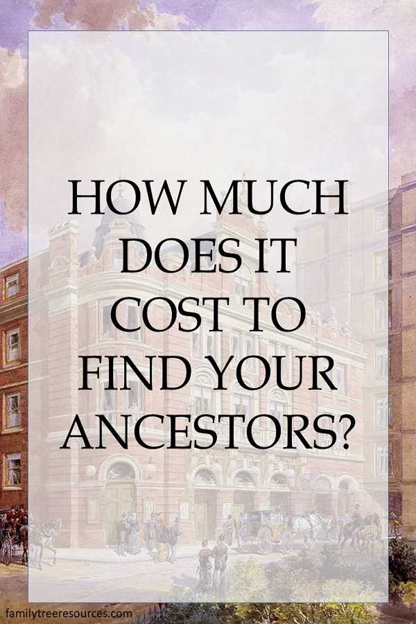 How much does it cost to find your ancestors