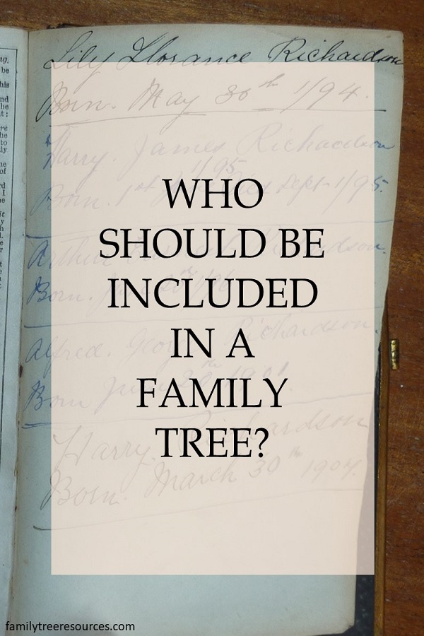 Who should be included in a family tree?